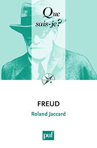 9782130576037: FREUD (10ED) QSJ 2121 (QUE SAIS-JE ?)