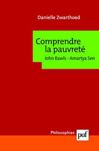 Beispielbild fr Comprendre La Pauvret : John Rawls, Amartya Sen zum Verkauf von RECYCLIVRE