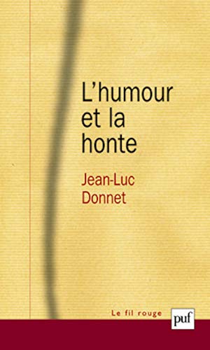 9782130576563: L'humour et la honte