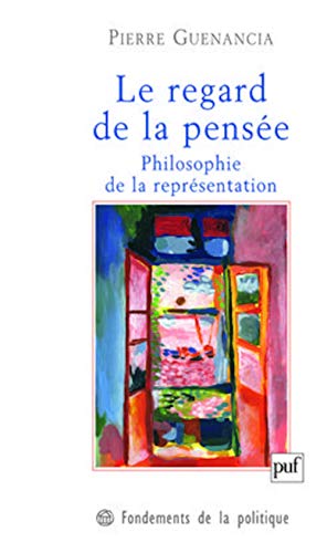 9782130577720: Le regard de la pense: Philosophie de la reprsentation