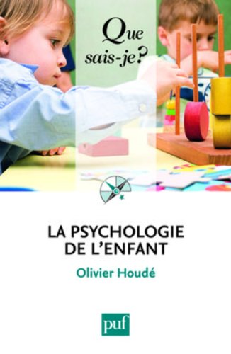 Beispielbild fr La psychologie de l'enfant zum Verkauf von Ammareal