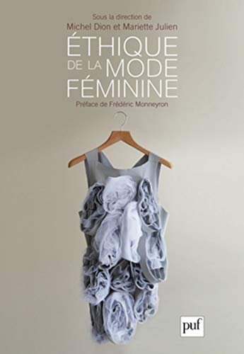 9782130578154: thique de la mode fminine: Prface de Frdric Monneyron