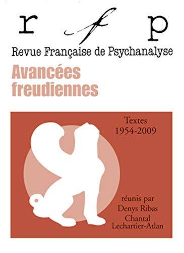 Beispielbild fr RFP. Textes choisis n 2: Avances freudiennes 1954-2009 zum Verkauf von Gallix