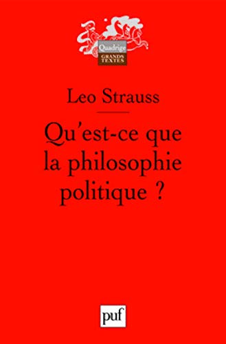 Beispielbild fr Qu'est-ce que la philosophie politique ? zum Verkauf von medimops