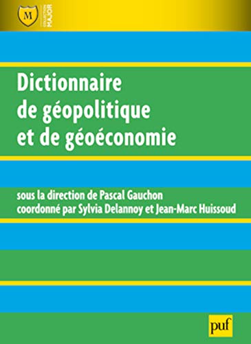 Stock image for Dictionnaire de gopolitique et de goconomie for sale by medimops