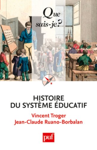 Beispielbild fr Histoire du systeme ducatif zum Verkauf von Ammareal