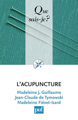 Beispielbild fr L'acupuncture zum Verkauf von RECYCLIVRE