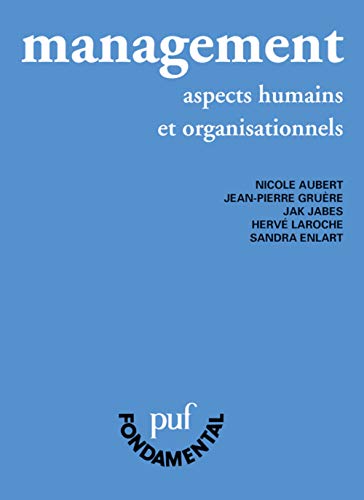Stock image for Management: Aspects humains et organisationnels for sale by Gallix