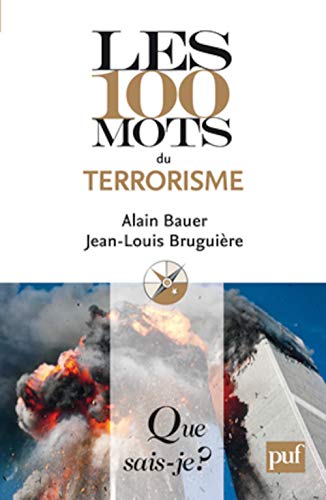 Stock image for Les 100 mots du terrorisme for sale by Ammareal