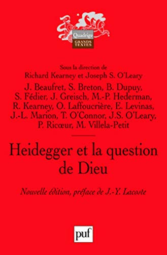 Heidegger et la question de Dieu (9782130579878) by Kearney, Richard; O'Leary, Joseph Stephen