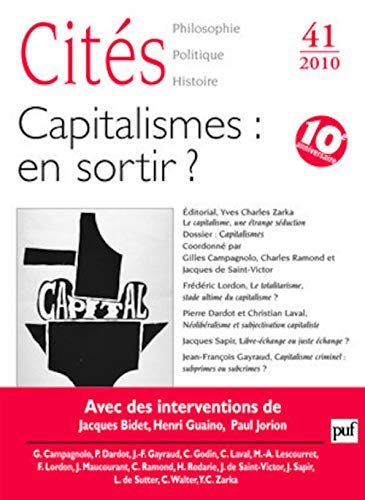 Stock image for Cits 2010, n 41: Capitalismes : en sortir ? for sale by Ammareal