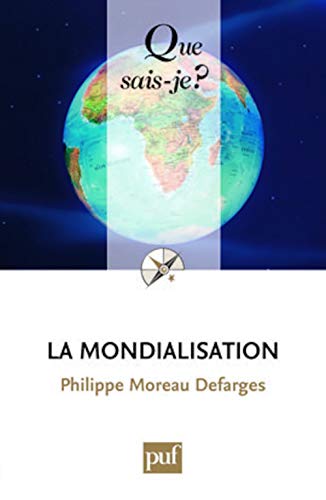 Beispielbild fr La mondialisation zum Verkauf von Ammareal