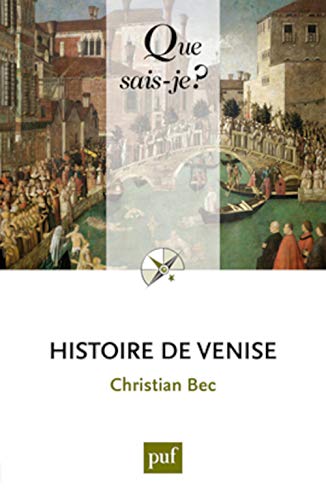 Beispielbild fr Histoire de Venise zum Verkauf von medimops