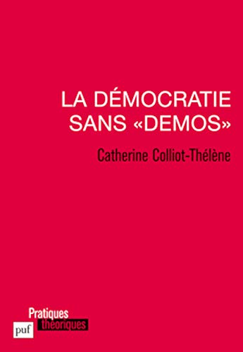 9782130581628: La dmocratie sans "dmos"