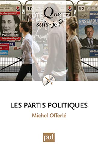 9782130582236: Les partis politiques (Que sais-je ?)