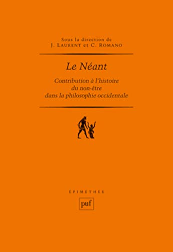 Beispielbild fr Le Nant: Contribution  l'histoire du non-tre dans la philosophie occidentale zum Verkauf von Gallix