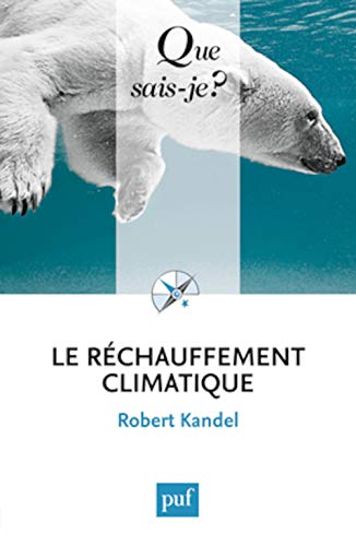 9782130582625: Le rchauffement climatique