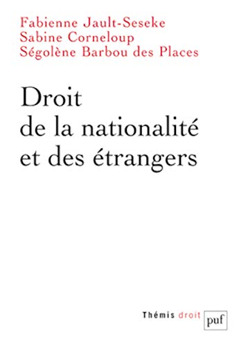 9782130582922: Droit de la nationalit et des trangers