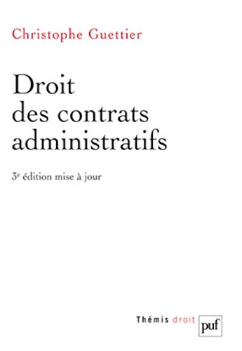 Beispielbild fr Droit des contrats administratifs zum Verkauf von Ammareal