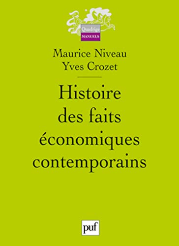9782130584070: histoire des faits economiques contemporains (3ed)