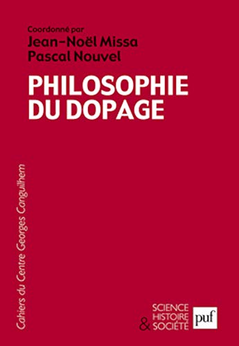 Beispielbild fr Philosophie du dopage: Les Cahiers du Centre Georges Canguilhem, n 5 zum Verkauf von Gallix