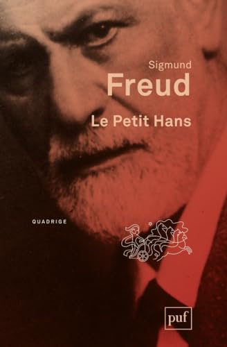 9782130584636: Le petit Hans: Analyse de la phobie d'un garon de cinq ans