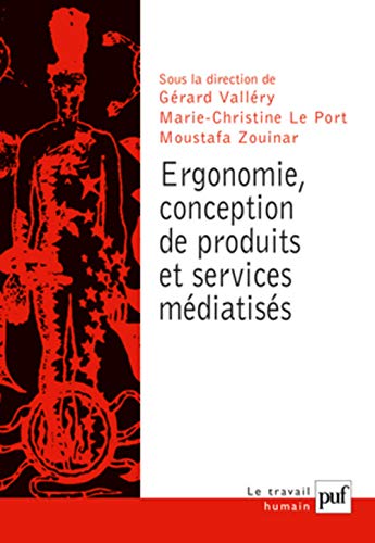 9782130585527: Ergonomie, conception de produits et services mdiatiss