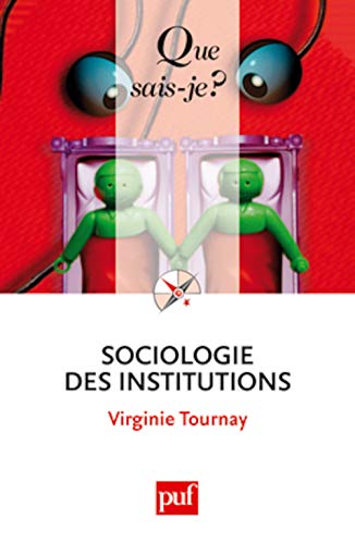 9782130585565: Sociologie des institutions