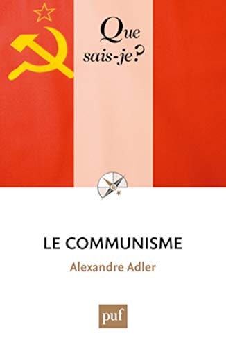 LE COMMUNISME (2E EDITION) - ADLER, ALEXANDRE