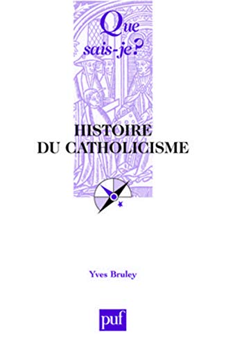 Imagen de archivo de Histoire du catholicisme a la venta por Ammareal