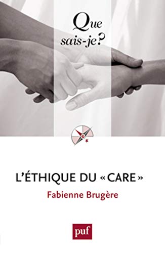 Stock image for L'thique du care for sale by medimops