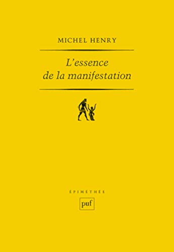L'essence de la manifestation (9782130586388) by Henry, Michel