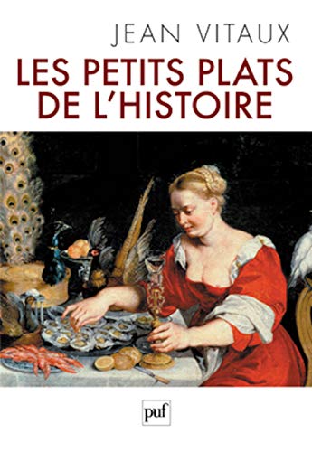 Stock image for Les petits plats de l'histoire for sale by medimops