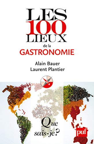 Beispielbild fr Les 100 lieux de la gastronomie mondiale zum Verkauf von medimops