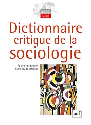 9782130588474: Dictionnaire critique de la sociologie (Quadrige. Dicos poche)