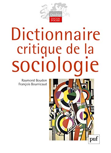 9782130588474: Dictionnaire critique de la sociologie