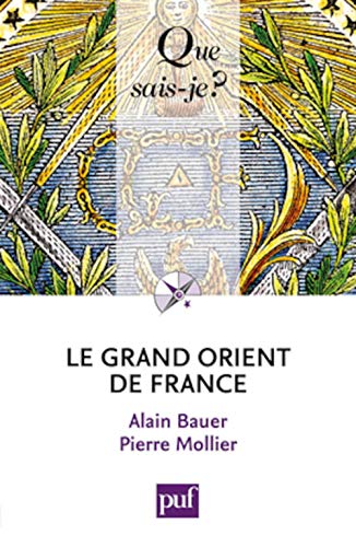Beispielbild fr Le Grand Orient de France zum Verkauf von Ammareal