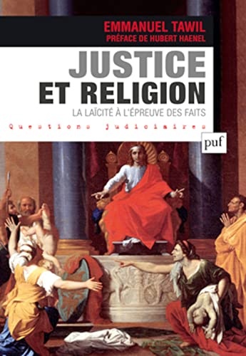 Beispielbild fr Justice et religion: La lacit  l'preuve des faits zum Verkauf von Gallix