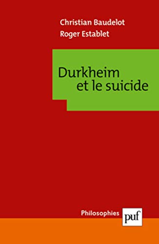 Imagen de archivo de Durkheim et le suicide a la venta por Ammareal