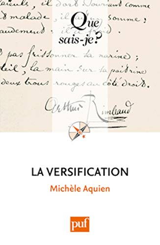 9782130590903: LA VERSIFICATION (8ED) QSJ 1377 (QUE SAIS-JE ?)