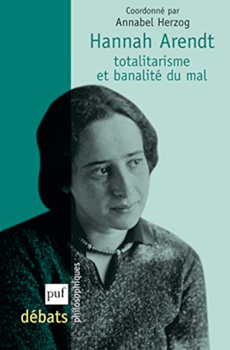 Stock image for Hannah Arendt. Totalitarisme et banalit du mal for sale by medimops