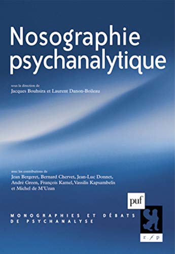 Stock image for Nosographie psychanalytique for sale by Gallix