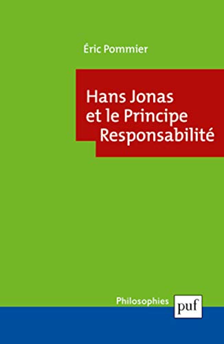 9782130591443: Hans Jonas et le Principe Responsabilit