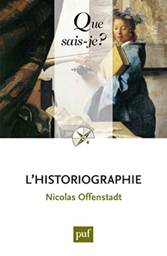 Stock image for L'historiographie for sale by medimops