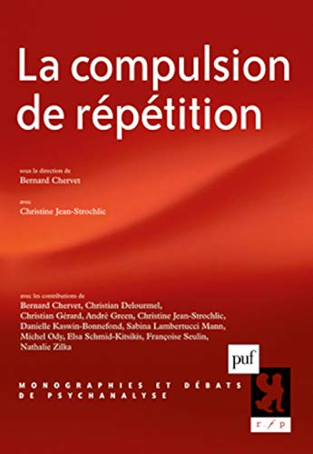 9782130591757: La compulsion de rptition