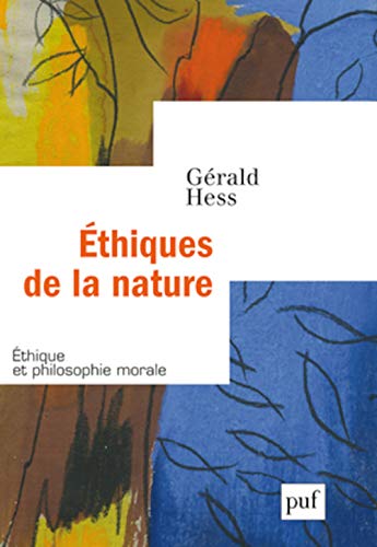 9782130591863: thiques de la nature