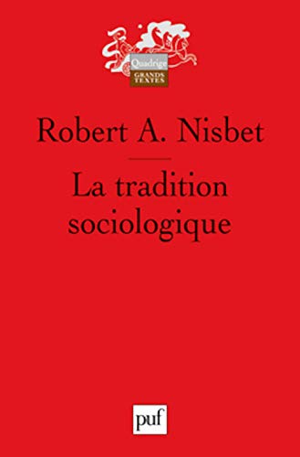 9782130592518: La tradition sociologique