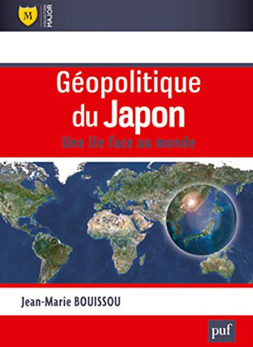 9782130593256: Gopolitique du Japon: Une le face au monde (Major)