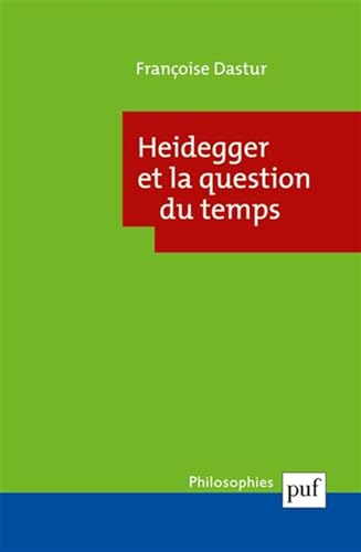 Beispielbild fr Heidegger et la question du temps zum Verkauf von Revaluation Books