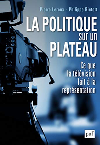 Beispielbild fr La Politique Sur Un Plateau zum Verkauf von Revaluation Books